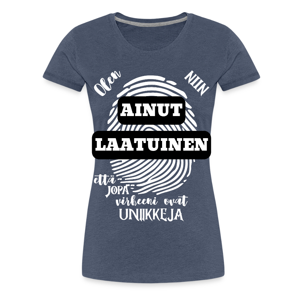 Naisten Premium T-paita Ainutlaatuinen - kanervansininen