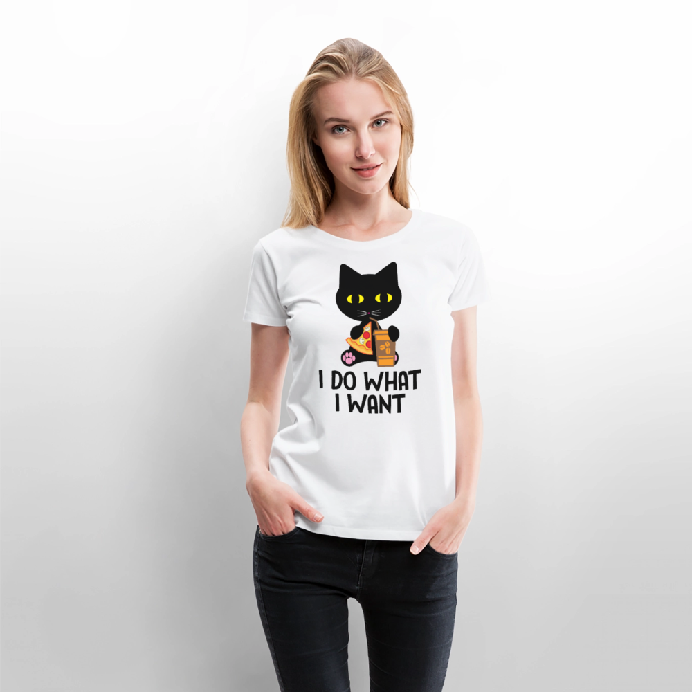 Naisten Premium T-Paita I Do What I Want - valkoinen