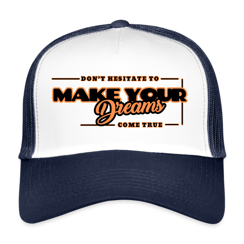 Trucker Lippis make your dreams come true - valkoinen/laivasto