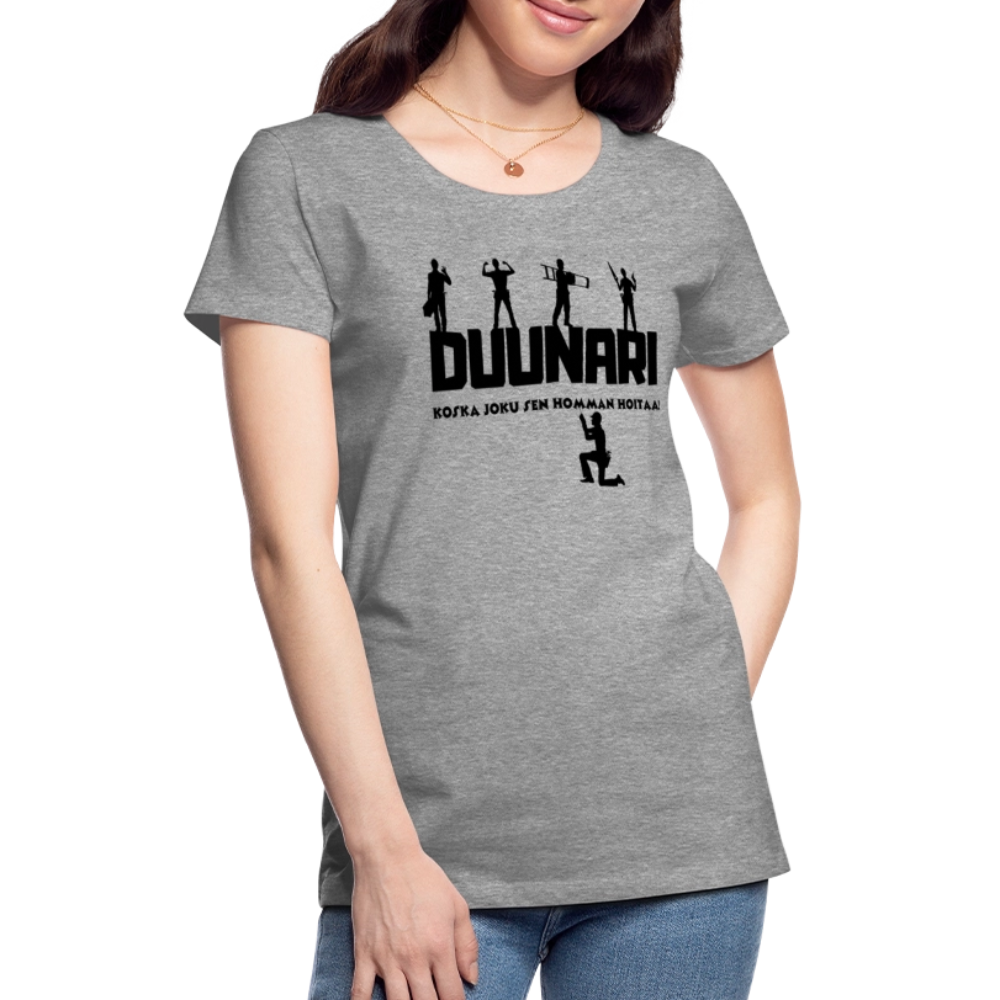 Naisten Spreadshirt Premium T-paita Duunari Printillä - harmaasävyinen
