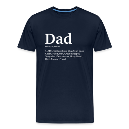 Miesten Spreashirt Premium T-Paita Dad aiheisella Rinta- ja hihaprintillä - navy