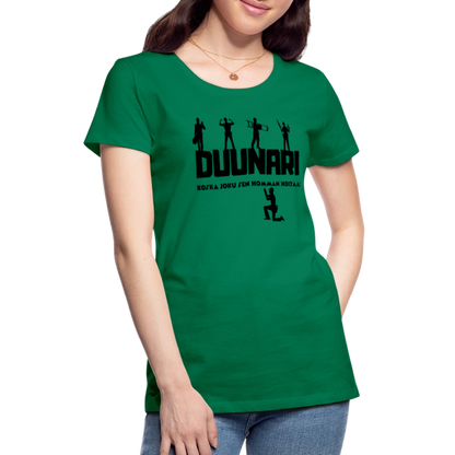 Naisten Spreadshirt Premium T-paita Duunari Printillä - kelly vihreä