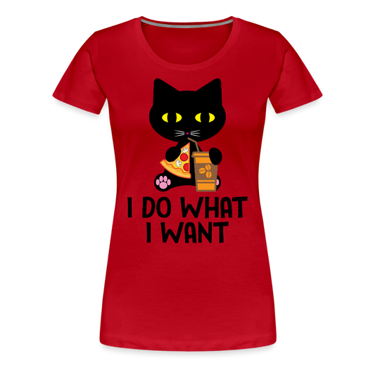 Naisten Premium T-Paita I Do What I Want - punainen