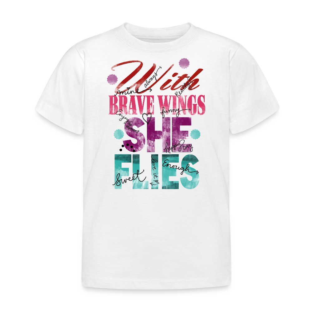 Lasten B&C T-paita "With Brave Wings She Flies" Printillä - valkoinen