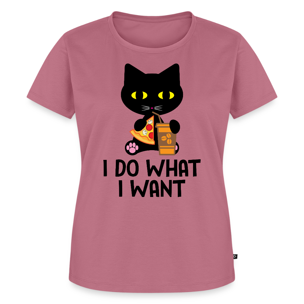 Naisten Premium T-Paita I Do What I Want - malva