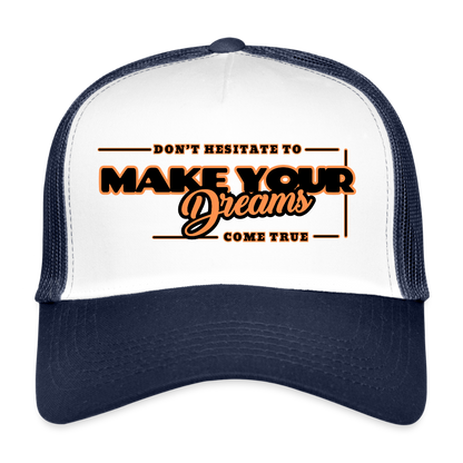 Trucker Lippis make your dreams come true - valkoinen/laivasto