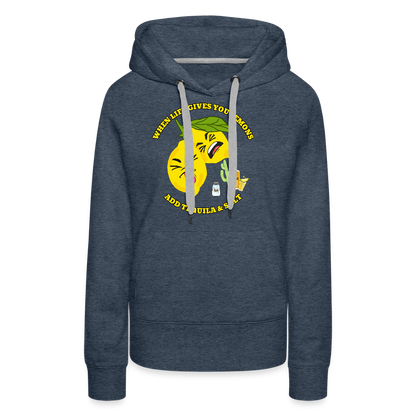 Naisten Premium huppari When life gives lemons - deniminsininen