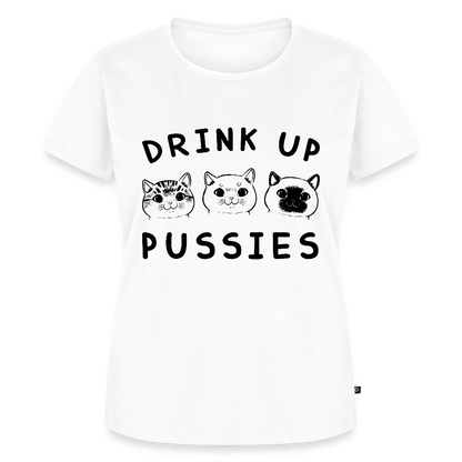 Naisten Premium T-Paita Drink Up Pussies - valkoinen