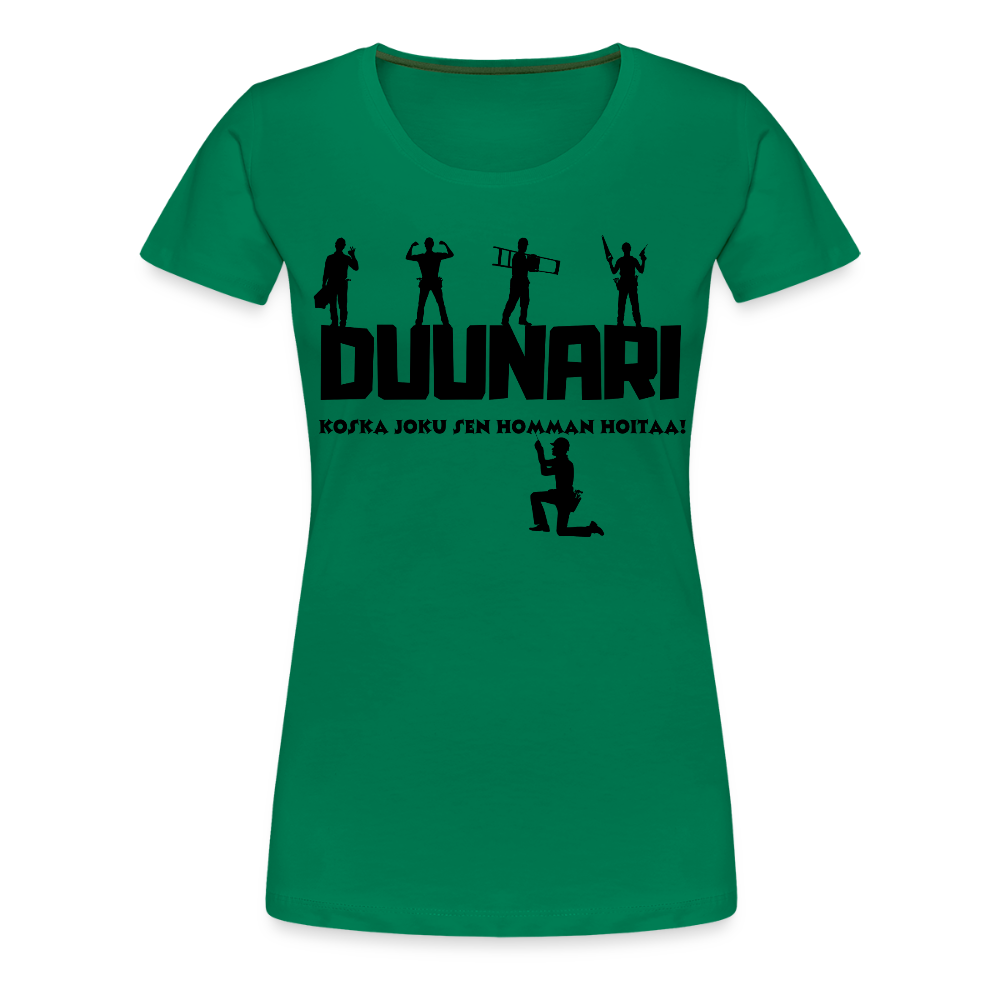 Naisten Spreadshirt Premium T-paita Duunari Printillä - kelly vihreä